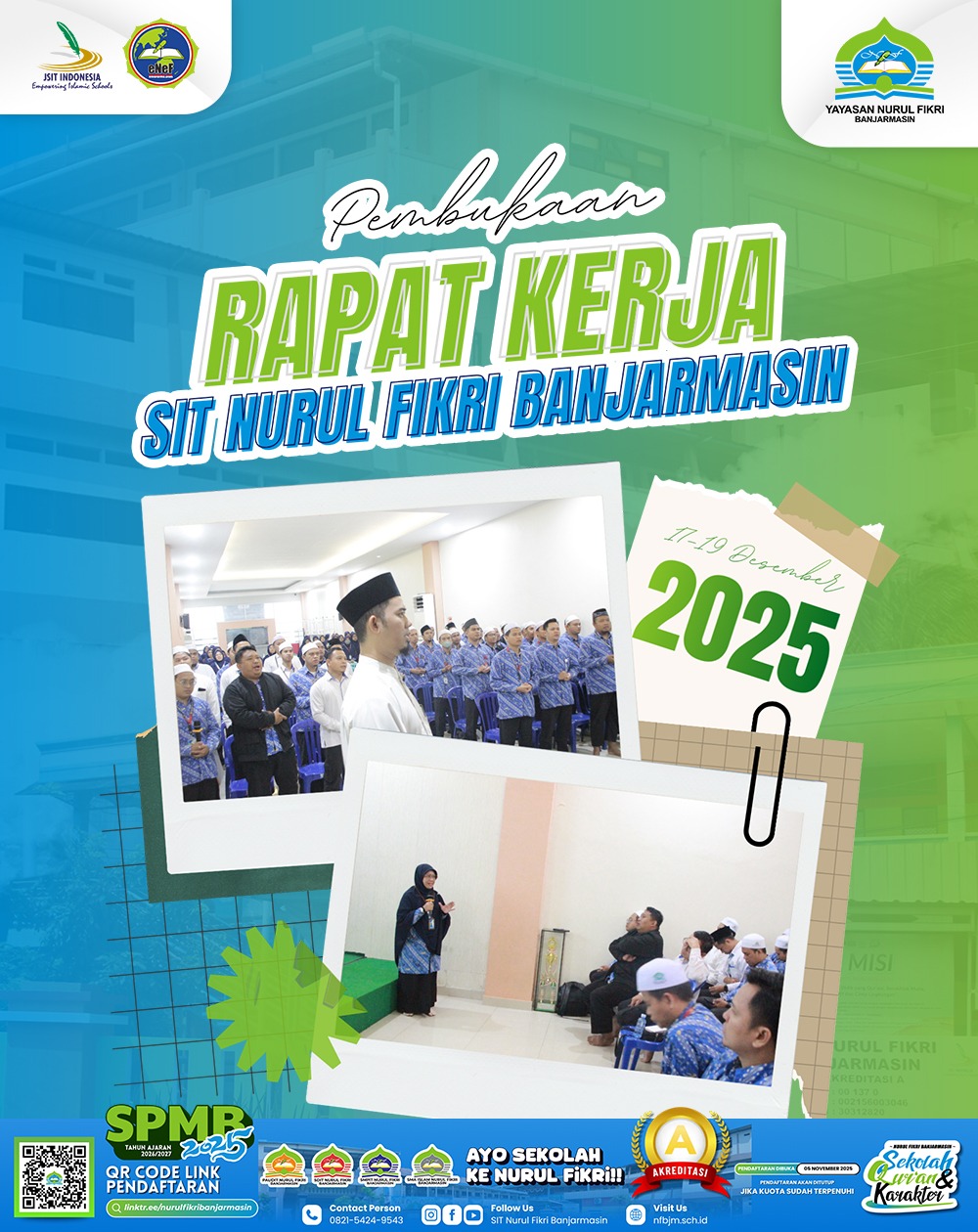 RAKER 2025 SIT Nurul Fikri Banjarmasin Resmi Dibuka!
