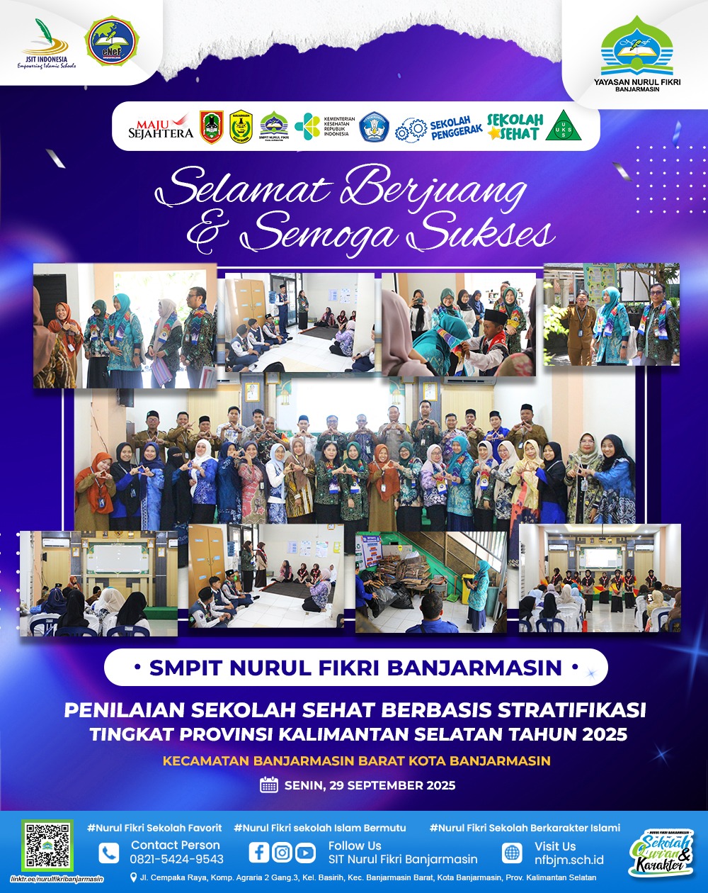 Healthy School Assessment based on stratification at the South Kalimantan provincial level in 2025 at SMPIT Nurul Fikri Banjarmasin