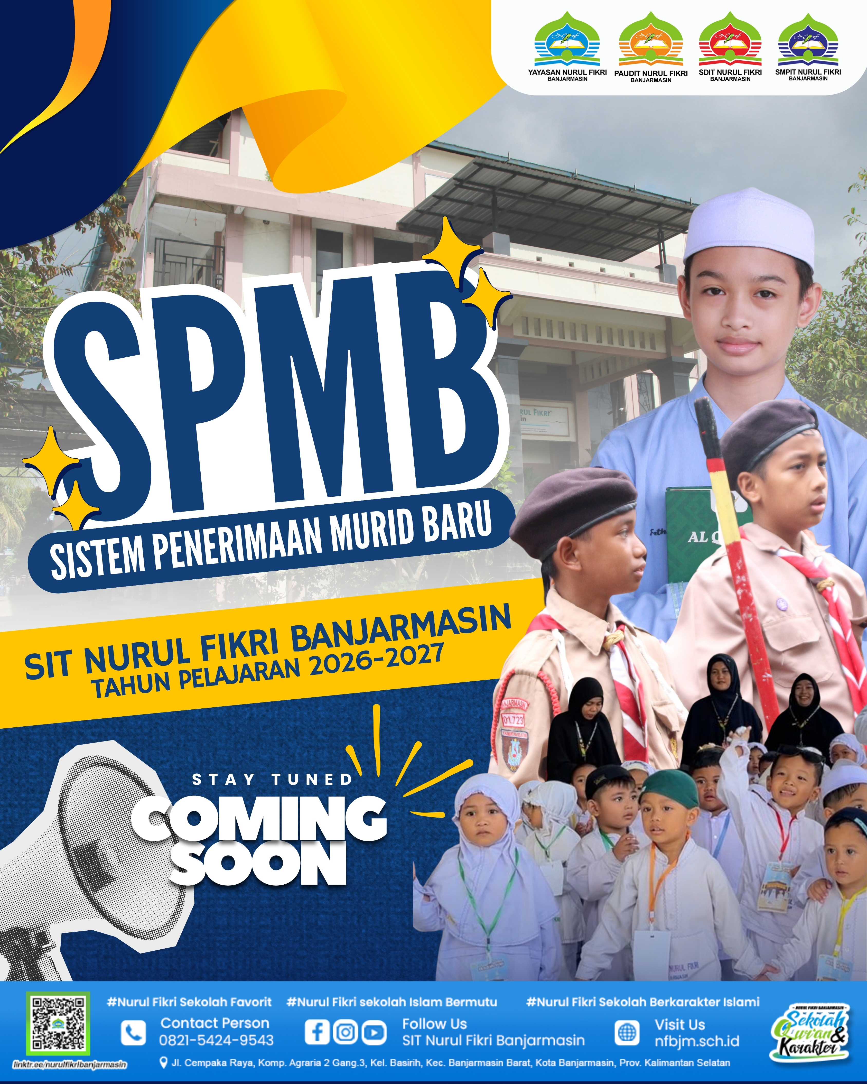 Coming Soon! SPMB SIT Nurul Fikri Banjarmasin Tahun Pelajaran 2026-2027